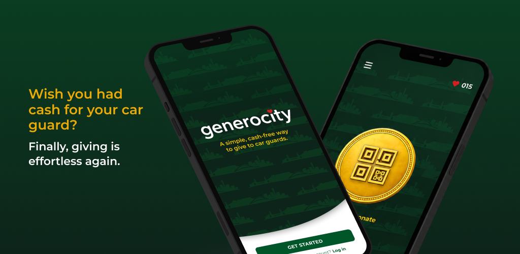 Generocity — Wish you had cash for your car guard? Finally, giving is effortless again.